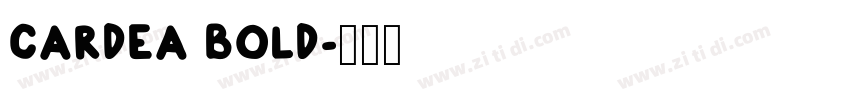 CARDEA BOLD字体转换